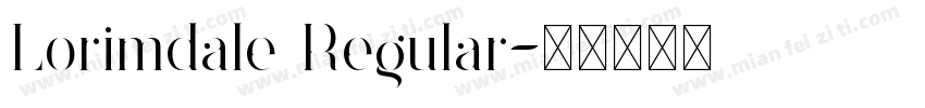 Lorimdale Regular字体转换